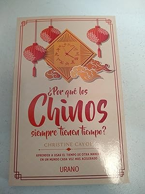 Seller image for POR QU� LOS CHINOS SIEMPRE TIENEN TIEMPO? for sale by NAVEBOOKS