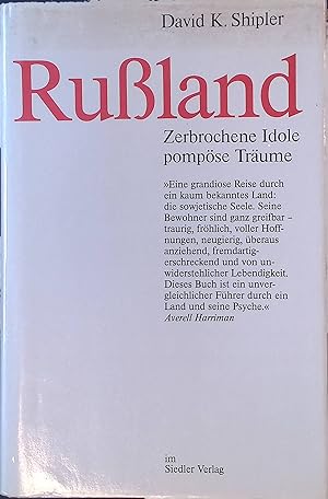 Bild des Verkufers fr Russland : zerbrochene Idole, pompse Trume. zum Verkauf von books4less (Versandantiquariat Petra Gros GmbH & Co. KG)