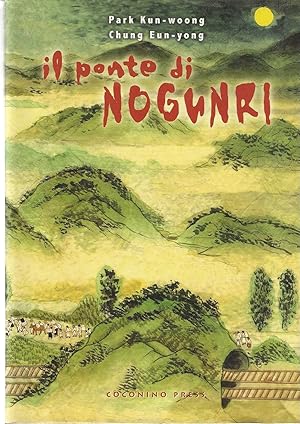 Seller image for Il ponte di Nogunri for sale by DRBOOKS