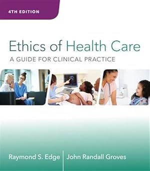 Seller image for Ethics of Health Care : A Guide for Clinical Practice for sale by GreatBookPricesUK