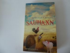 Bild des Verk�ufers f�r Sauhaxn. Kriminalroman. TB zum Verkauf von Deichkieker B�cherkiste