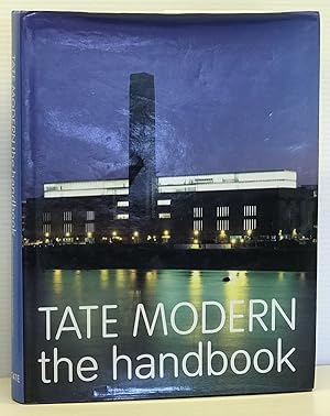 Imagen del vendedor de Tate Modern - The Handbook a la venta por Washburn Books