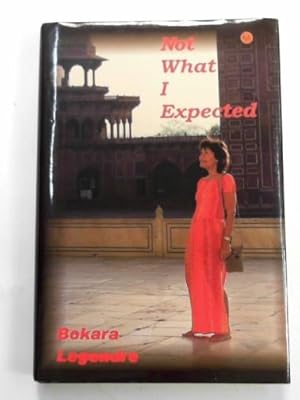 Immagine del venditore per Not what I expected venduto da Cotswold Internet Books