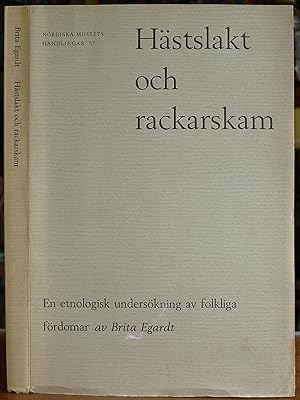 Seller image for H�stslakt och rackarskam. En etnologisk unders�kning av folkliga f�rdomar for sale by Gurra's Books