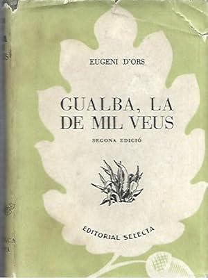 Imagen del vendedor de GUALBA, LA DE MIL VEUS a la venta por LLIBRERIA TECNICA.