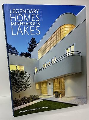 Imagen del vendedor de Legendary Homes of the Minneapolis Lakes a la venta por Stephen Peterson, Bookseller
