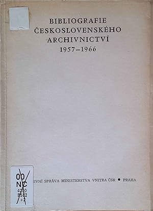 Imagen del vendedor de Bibliografie Ceskoslovenskeho Archivnictvi 1957 - 1966. a la venta por books4less (Versandantiquariat Petra Gros GmbH & Co. KG)
