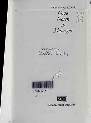 Bild des Verk�ufers f�r Gute Noten als Manager : ein kleiner Leitfaden z. Selbstrevision. zum Verkauf von books4less (Versandantiquariat Petra Gros GmbH & Co. KG)