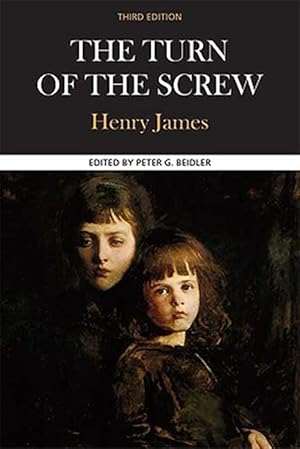 Imagen del vendedor de Turn of the Screw : Complete, Authoritative Text With Biographical, Historical, and Cultural Contexts, Critical History, and Essays from Contemporary Critical Perspectives a la venta por GreatBookPricesUK