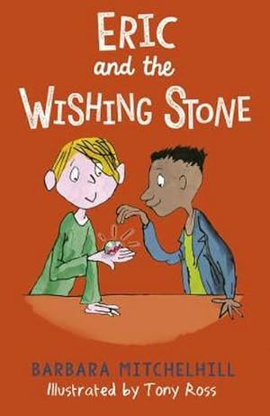 Bild des Verk�ufers f�r Eric and the Wishing Stone zum Verkauf von AHA-BUCH GmbH