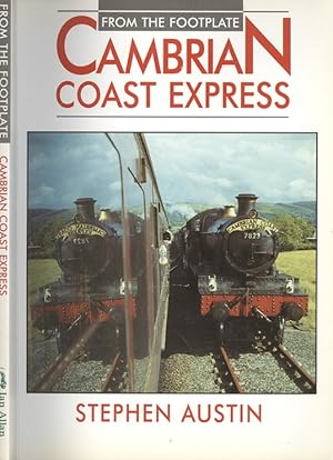 Bild des Verk�ufers f�r Cambrian Coast Express [ From the Footplate ] zum Verkauf von Dereks Transport Books