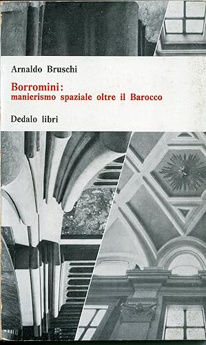 Immagine del venditore per Borromini : manierismo spaziale oltre il barocco venduto da Studio Bibliografico Viborada