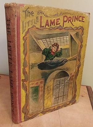 The Little Lame Prince by Mulock Miss, First Edition - AbeBooks The Little Lame Prince by Mulock Miss, First Edition - AbeBooks