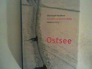 Bild des Verk�ufers f�r Ostsee. Das Meer in unserer Mitte zum Verkauf von ANTIQUARIAT F�RDEBUCH Inh.Michael Simon