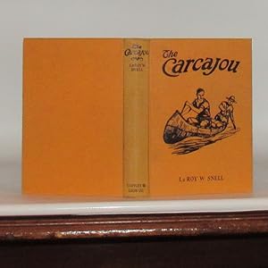 Seller image for The Carcajou A Mystery of the Northwest for sale by Friendly Used Books