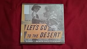 Imagen del vendedor de LETS GO TO THE DESERT a la venta por Betty Mittendorf /Tiffany Power BKSLINEN