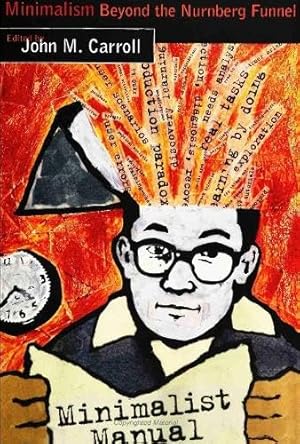 Seller image for Minimalism Beyond the Nurnberg Funnel (Technical Communication, Multimedia, and Information Systems) for sale by clickgoodwillbooks