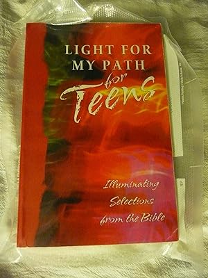 Bild des Verk�ufers f�r Light for My Path For Teens: Illuminating Selections from the Bible zum Verkauf von clickgoodwillbooks