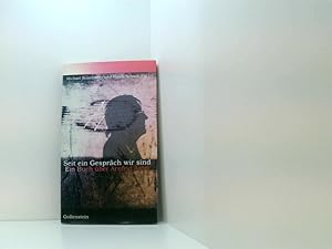 Seller image for Seit ein Gespr�ch wir sind: Ein Buch �ber Arnfrid Astel ein Buch �ber Arnfrid Astel for sale by Book Broker