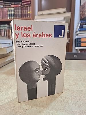 Bild des Verk�ufers f�r ISRAEL Y LOS �RABES. zum Verkauf von LLIBRERIA KEPOS-CANUDA