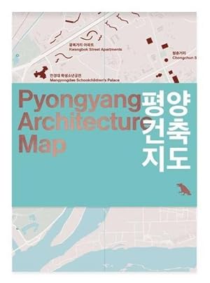 Imagen del vendedor de Pyongyang Architecture Map a la venta por AHA-BUCH GmbH