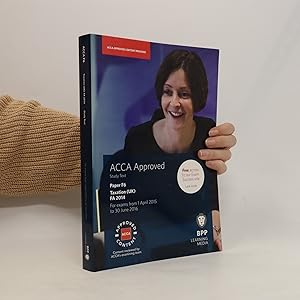 Immagine del venditore per ACCA F6 Taxation FA 2014. Study Text venduto da Bookbot