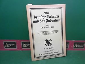 Seller image for Der deutsche Arbeiter und das Judentum. (= Flugblatt aus "Deutschlands Erneuerung", Monatsschrift fr das deutsche Volk.). for sale by Antiquariat Deinbacher