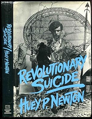 Revolutionary Suicide by Huey Newton, First Edition - AbeBooks Revolutionary Suicide by Huey Newton, First Edition - AbeBooks