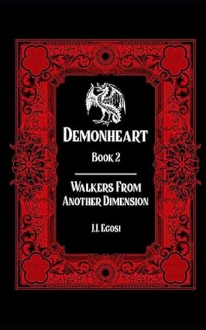 Bild des Verk�ufers f�r Demonheart : Book 2: Walkers From Another Dimension zum Verkauf von AHA-BUCH GmbH