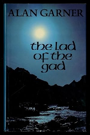 Seller image for The Lad of the Gad for sale by Between the Covers-Rare Books, Inc. ABAA