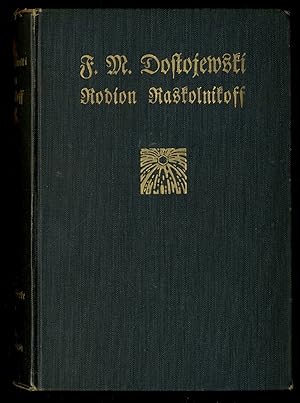 Bild des Verkufers fr Rodion Raskolnikoff zum Verkauf von Between the Covers-Rare Books, Inc. ABAA