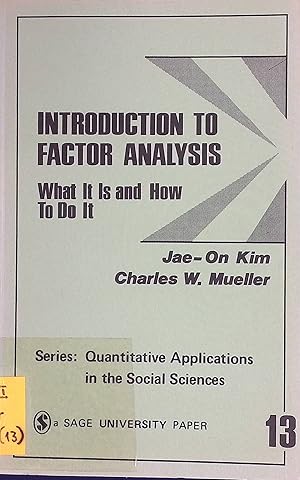 Bild des Verkufers fr Introduction to Factor Analysis: What It Is and How To Do It Quantitative Applications in the Social Sciences, 13 zum Verkauf von books4less (Versandantiquariat Petra Gros GmbH & Co. KG)