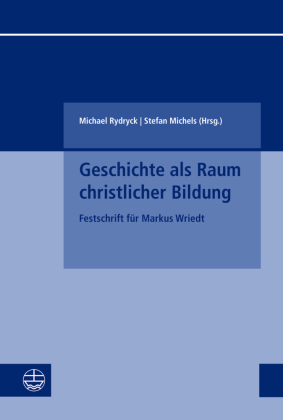 Seller image for Geschichte als Raum christlicher Bildung for sale by moluna