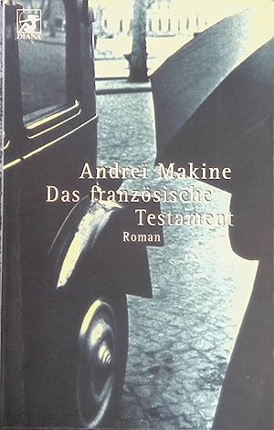 Bild des Verk�ufers f�r Das franz�sische Testament : Roman. Nr. 0016 zum Verkauf von books4less (Versandantiquariat Petra Gros GmbH & Co. KG)