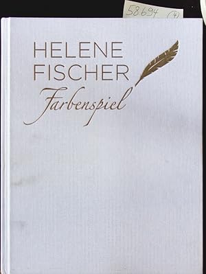 Bild des Verkufers fr Helene Fischer. Farbenspiel - live : die Stadion-Tournee. zum Verkauf von Antiquariat Bookfarm