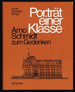 Imagen del vendedor de Portr�t einer Klasse: Arno Schmidt zum Gedenken. - a la venta por Libresso Antiquariat, Jens Hagedorn