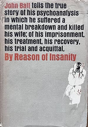 Immagine del venditore per By Reason of Insanity venduto da Object Relations IOBA PBFA