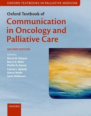 Immagine del venditore per Oxford Textbook of Communication in Oncology and Palliative Care venduto da AHA-BUCH GmbH