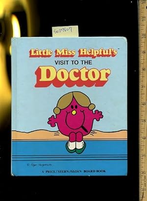 Seller image for Little Miss Helpful's Visit to the Doctor [Pictorial Children's Reader, Learning to Read, Skill building] for sale by GREAT PACIFIC BOOKS