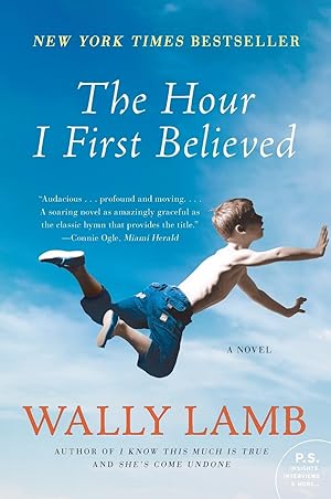 Bild des Verk�ufers f�r The Hour I First Believed zum Verkauf von Dream Books Co.