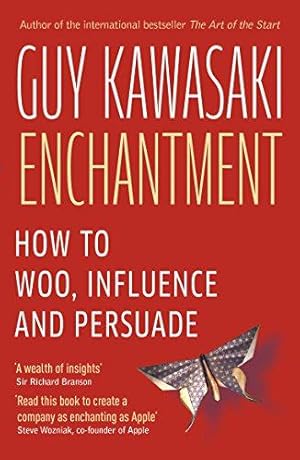 Imagen del vendedor de Enchantment: How to Charm, Influence and Persuade a la venta por WeBuyBooks 2