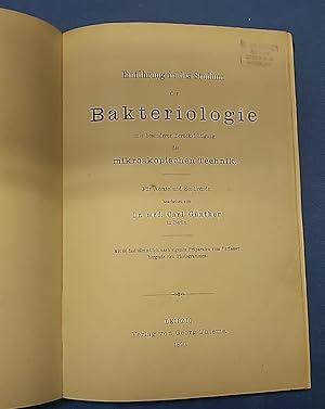 Bild des Verk�ufers f�r Einf�hrung in das Studium der Bakteriologie : Mit besonderer Ber�cksichtigung der mikroskopischen Technik. zum Verkauf von Antiquariat BehnkeBuch