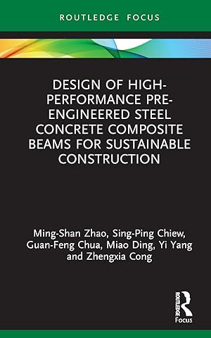Bild des Verkufers fr Design of High-performance Pre-engineered Steel Concrete Composite Beams for Sustainable Construction zum Verkauf von moluna