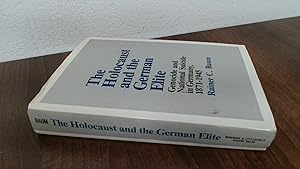 Imagen del vendedor de Holocaust and the German Elite, 1871-1945 a la venta por BoundlessBookstore