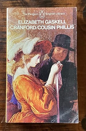 Cranford, and, Cousin Phillis