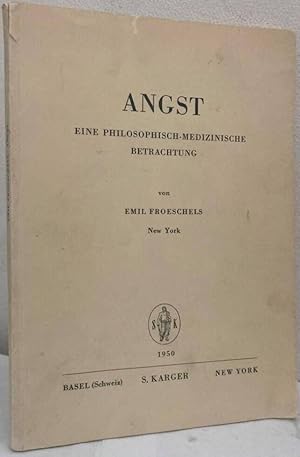 Seller image for Angst. Eine philosophisch-medizinische Betrachtung for sale by Erik Oskarsson Antikvariat