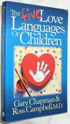 Seller image for The Five Love Languages of Children for sale by E. Manning Books