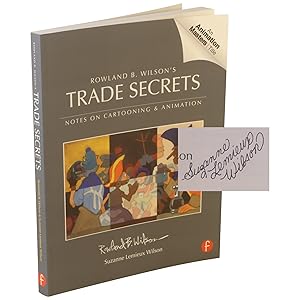 Immagine del venditore per Roland B. Wilson's Trade Secrets: Notes on Cartooning & Animation venduto da Downtown Brown Books