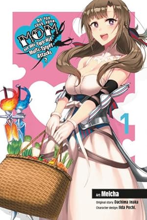 Immagine del venditore per Do You Love Your Mom and Her Two-Hit Multi-Target Attacks?, Vol. 1 (Manga) venduto da AHA-BUCH GmbH