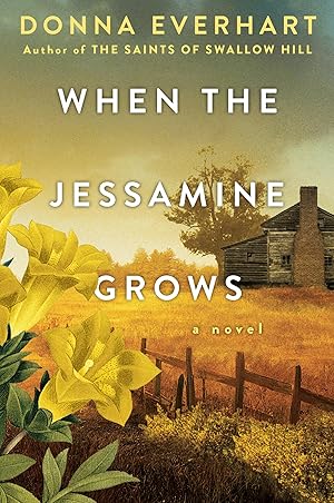 Imagen del vendedor de When the Jessamine Grows: A Captivating Historical Novel Perfect for Book Clubs a la venta por Dream Books Co.
